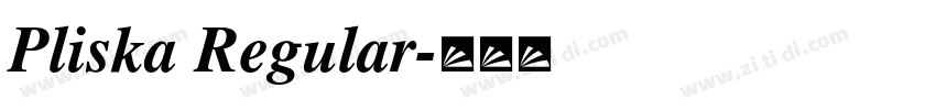 Pliska Regular字体转换